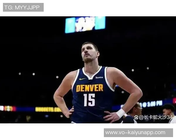 约基奇左膝受伤掘金战绩波动依然稳居西部第三26胜13负